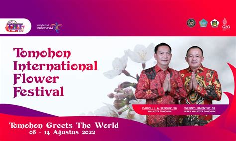 Tomohon International Flower Festival Tiff 2022 Disdukcapil Kota
