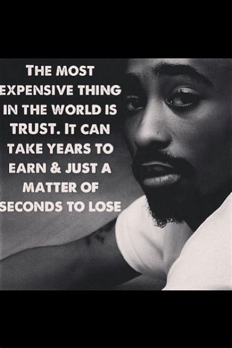 Trust Love Tupac Quotes Shortquotescc