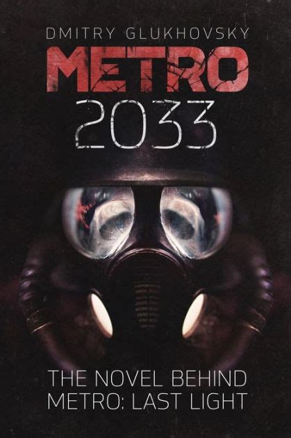 Metro 2033 First Us English Edition By Dmitry Glukhovsky Paperback