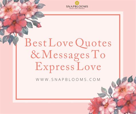 111 Best Love Quotes And Messages To Express Love Snapblooms Blogs