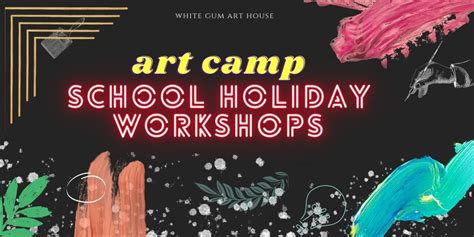 Art Camp School Holidays Workshop Humanitix