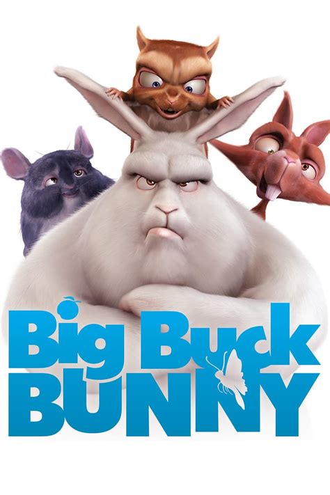 Big Buck Bunny película Tráiler resumen reparto y dónde ver Dirigida por Sacha