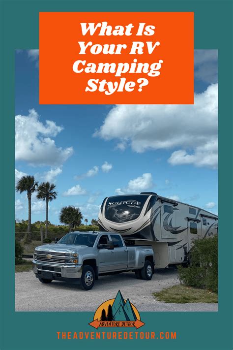 Discover Your Unique Rv Camping Style Rv Travel Guide Series Part 1 The Adventure Detour Full