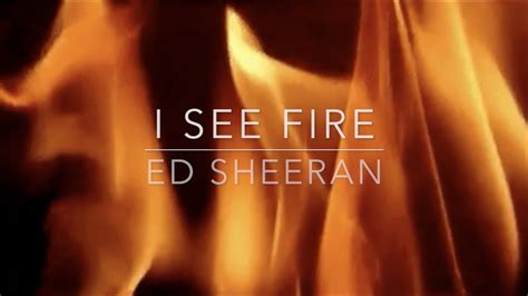 Ed Sheeran I See Fire Tekst - I See Fire - Ed Sheeran (cover w/ lyrics) - YouTube