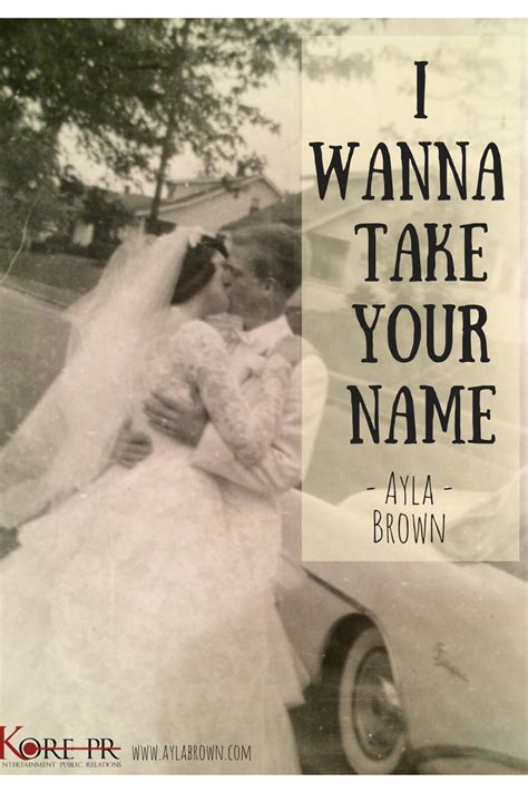 Listen To Ayla Browns Latest Single Take Your Name Out Now