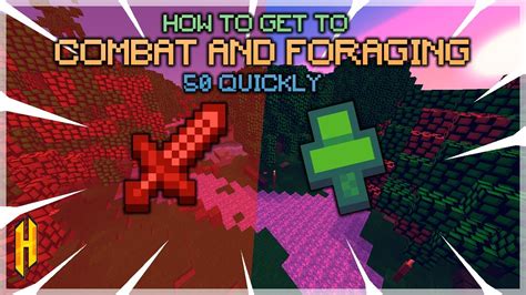 How To Get To Combat ⚔️ And Foraging 🌳 50 Fast Hypixel Skyblock