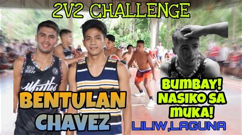 Chavez At Bentulan Nagkampi 2v2 Challenge Sa Liliw Laguna Youtube