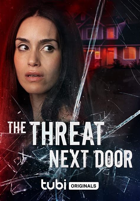 The Threat Next Door Tv 2023 Filmaffinity