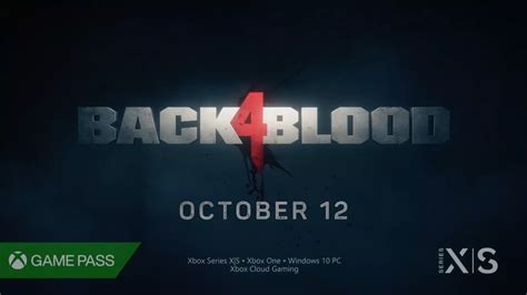 Back 4 Blood Announced For Xbox Game Pass At Xboxbethesda E3 2021