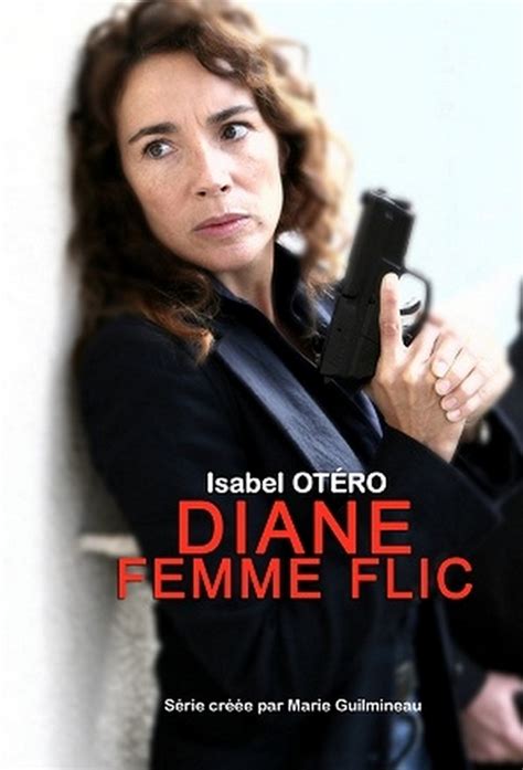 Regarder Les épisodes De Diane Femme Flic En Streaming Complet Vostfr Vf Vo