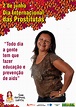 Imagens da Campanha do Dia 2 de junho, Dia Internacional das Prostitutas
