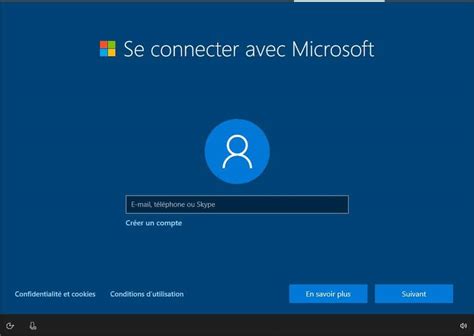 Windows 10 Comment éviter l utilisation d un compte Microsoft
