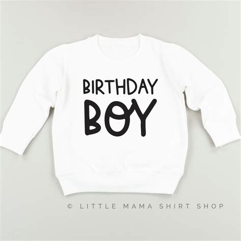 Birthday Boy © Sweater For Boys Boy Sweatshirt Toddler Etsy
