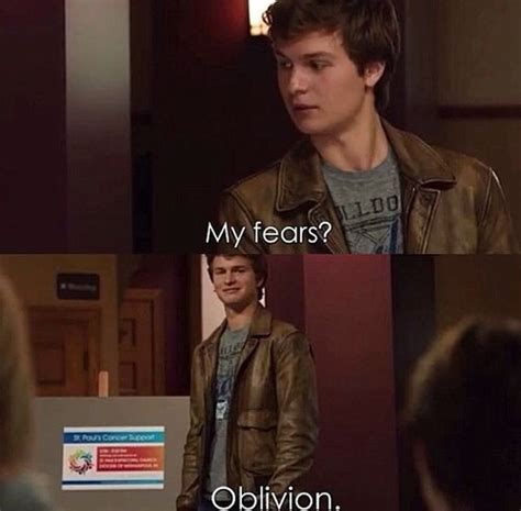 Oblivion The Fault In Our Stars John Green Books Movie Quotes