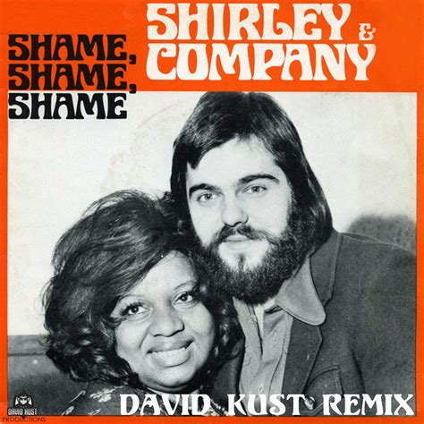 Shame Shame Shame David Kust Radio Remix By Shirley And Company Free