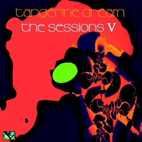 Tangerine Dream The Sessions V Reviews