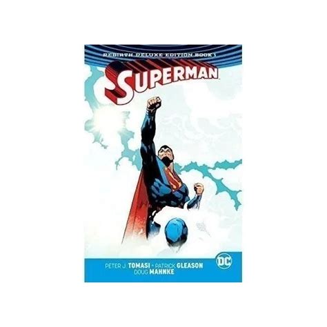 Superman The Rebirth Deluxe Edition Book 1 Rebirth Kitabı