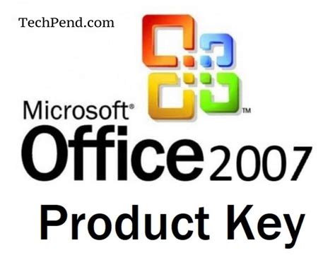 Working Ms Office 2007 Product Key In 2020 Techpend