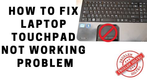How To Fix Laptop Touchpad Not Working Properly Windows With Images