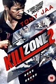 Kill Zone 2 - Ai confini della giustizia