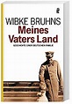 Meines Vaters Land Buch von Wibke Bruhns versandkostenfrei - Weltbild.de