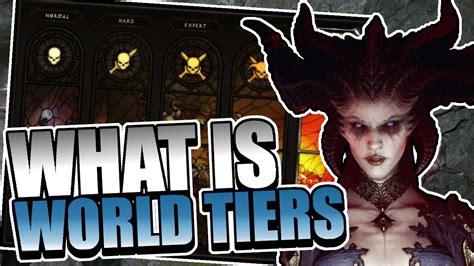 How To Unlock World Tiers In Diablo 4 Diablo Iv Guide Youtube