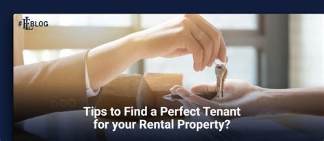 Tips To Find A Perfect Tenant For Your Rental Property