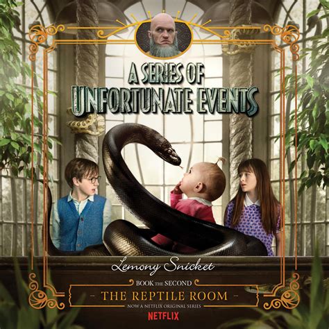 The third and final season is now streaming. A Series of Unfortunate Events #2: The Reptile Room ...