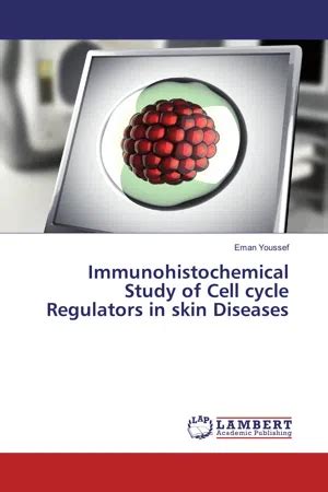 Pdf Immunohistochemical Study Of Cell Cycle Regulators In Skin Diseases De Eman Youssef Libro