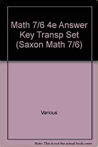 Amazon Com Saxon Math 7 6 Answer Key Transparency Set 9781591412557