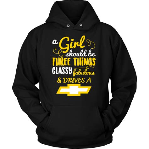 a girl should be three things classy fabulous and drives a chevy yv chevy trucks classic chevy