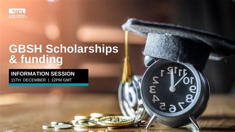 Gbsh Scholarships And Funding Information Session Wednesday 15 December