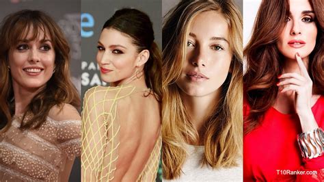 Top 10 Hottest Spanish Actresses Sexiest And Prettiest Women Of Spain Top 10 Ranker