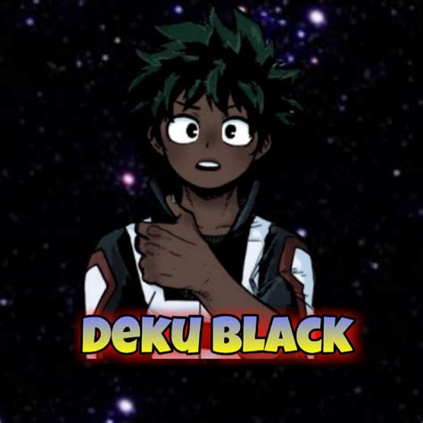Deku Black Youtube