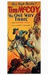 The One Way Trail Movie Poster (11 x 17) - Item # MOV199853 - Posterazzi