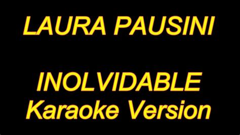 Laura Pausini Inolvidable Karaoke Lyrics Nuevo Youtube