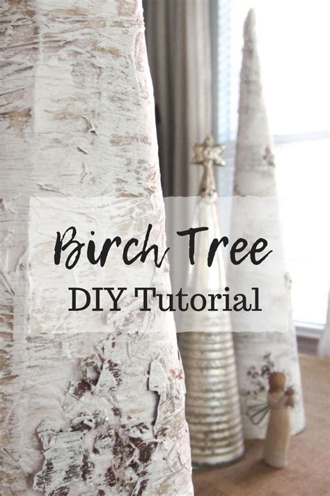 Birch Tree Diy Tutorial Birch Tree Decor Diy Birch Tree Decor