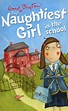 The naughtiest girl in the school by Blyton, Enid (9780340917695 ...
