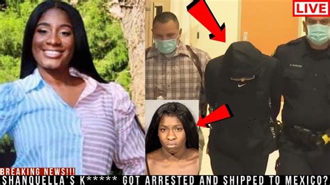 Daejanae Jackson Arrested And Shipped To Mexico In Shanquella Robinson