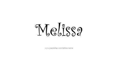 Melissa Name Tattoo Designs Name Tattoo Designs Names Melissa Name