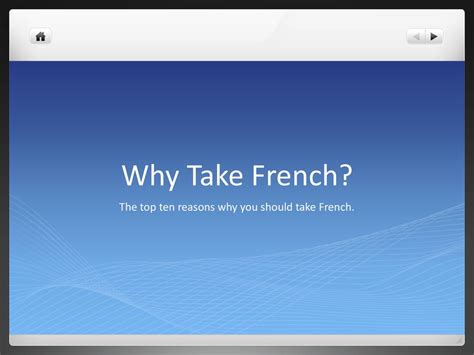 The Top Ten Reasons Why You Should Take French Ppt Download