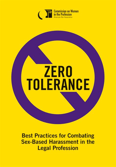Zero Tolerance Best Practices For Combating Sex Based Harassment In