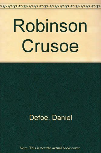 Robinson Crusoe By Defoe First Edition Abebooks