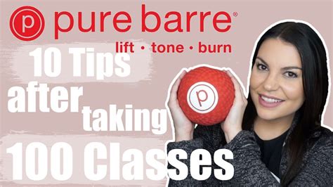 10 Tips I Learned After Taking 100 Pure Barre Classes Youtube