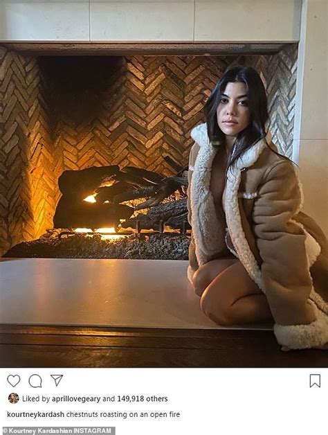 Kourtney Kardashian Strips Down To Warm Up By The Fire In Sizzling Social Media Snap Daily