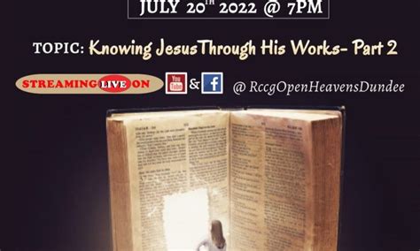 Knowing Jesus Through His Works Part Ii Rccg Open Heavens Dundee