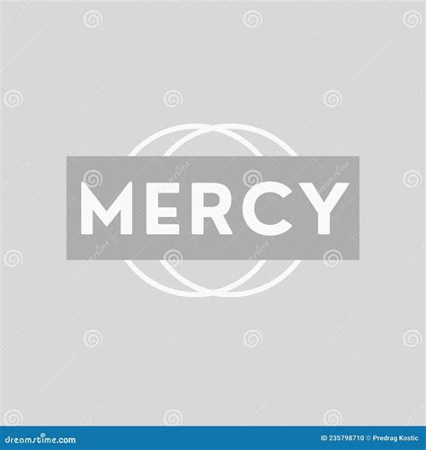 Mercy Sign And Logo Stock Illustration Illustration Of Signage 235798710