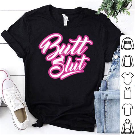 Butt Slut Lgbt Gay Homo Butt Lovers Adult Kinky Anal Sex Shirt Hoodie
