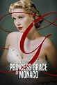 Princess Grace of Monaco - Película 2022 - Cine.com