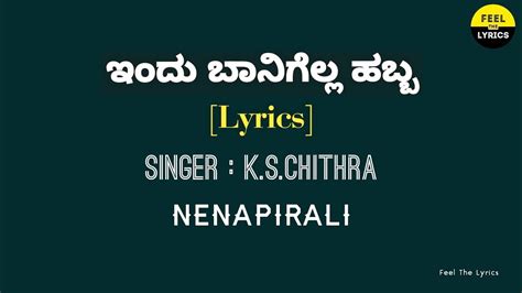 Indu Baanigella Habba Song Lyrics In Kannada Feel The Lyrics Kannada